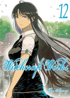 Witchcraft Works, Volume 12 by Ryu Mizunagi