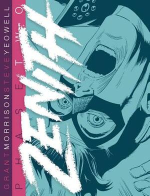 Zenith: Phase 2 by Steve Yeowell, Grant Morrison