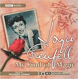 My Kind of Magic by Joyce Grenfell