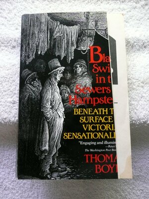 Black Swine in the Sewers of Hampstead by Thomas Boyle