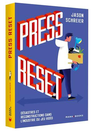 Press Reset by Jason Schreier