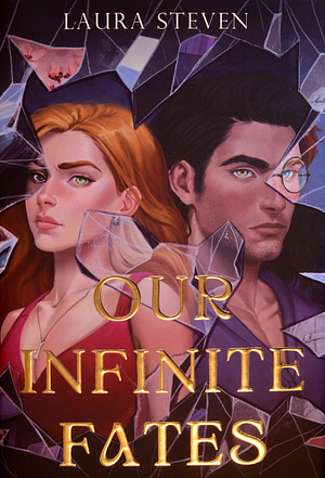 Our Infinite Fates by Laura Steven