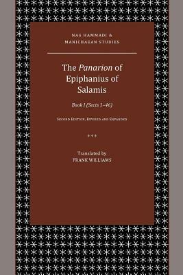 The Panarion of Epiphanius of Salamis: Book I (Sects 1-46) by 