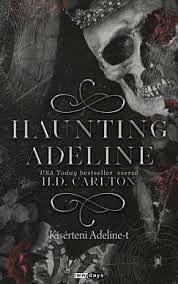 Haunting Adeline by H.D. Carlton