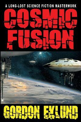 Cosmic Fusion by Gordon Eklund