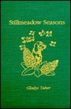 Stillmeadow Seasons by Gladys Taber