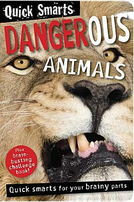 Quick Smarts Dangerous Animals [With Quick Smarts Dangerous Animals Ultimate Challenge] by Nick Page
