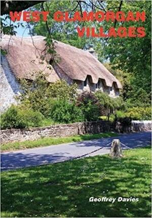 West Glamorgan Villages by Geoffrey Davies