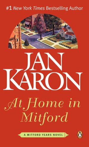 At Home in Mitford by Jan Karon