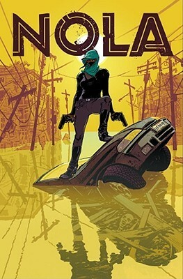 Nola by Pierluigi Cothran, Damian Couceiro, Chris Gorak