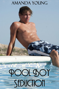 Pool Boy Seduction by Amanda Young