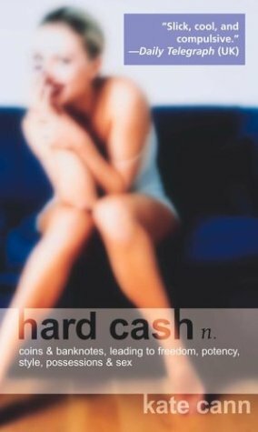 Hard Cash by Kate Cann