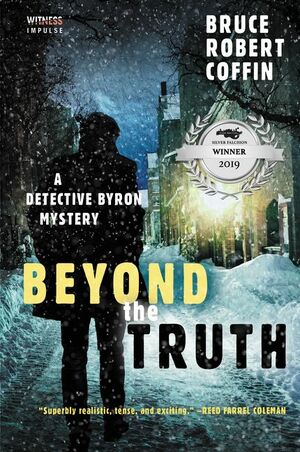 Beyond the Truth by Bruce Robert Coffin