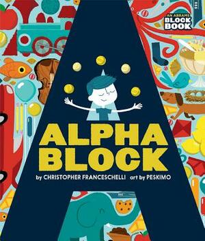 Alphablock by Christopher Franceschelli