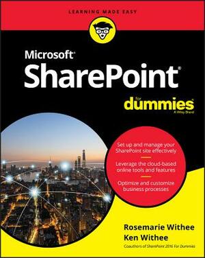 Sharepoint for Dummies by Rosemarie Withee, Ken Withee