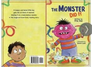 The Monster Did It by Pria Dee