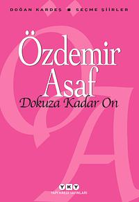 Dokuza Kadar On by Özdemir Asaf