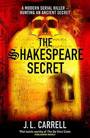 The Shakespeare Secret by Jennifer Lee Carrell