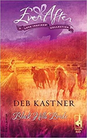 Black Hills Bride by Deb Kastner