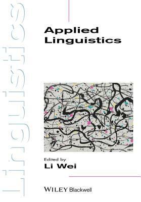 Applied Linguistics by Li Wei