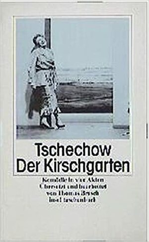 Der Kirschgarten. by Thomas Brasch, Anton Chekhov