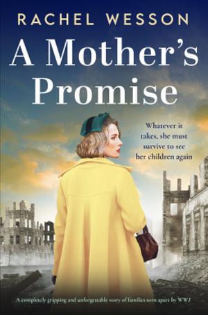 A Mother's Promise by Rachel Wesson