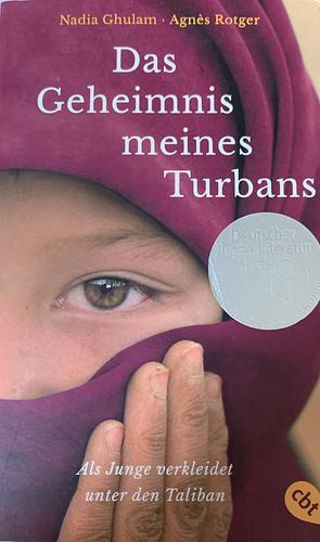 Das Geheimnis meines Turbans by Nadia Ghulam