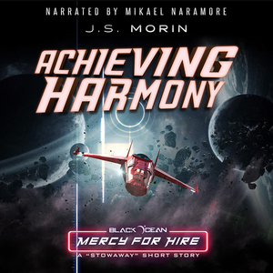 Achieving Harmony by J.S. Morin