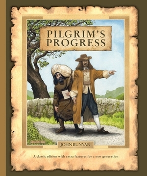 The Pilgrim's Progress by John Bunyan