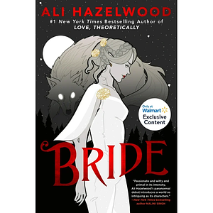 Bride (Walmart Exclusive) by Ali Hazelwood