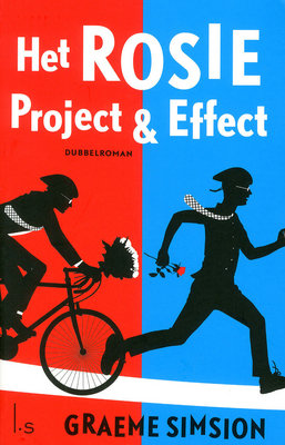 Het Rosie project & Het Rosie effect by Graeme Simsion