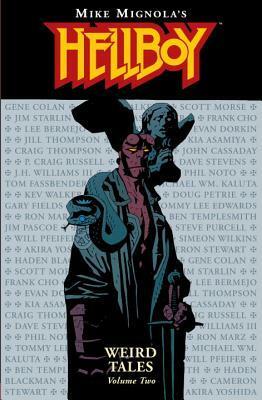 Hellboy: Weird Tales, Vol. 2 by Scott Allie, John Cassaday