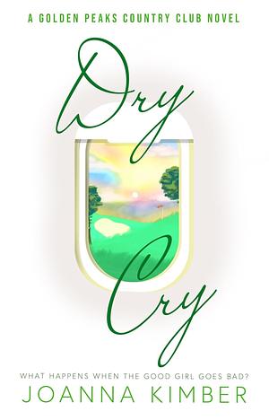 Dry Cry by Joanna Kimber