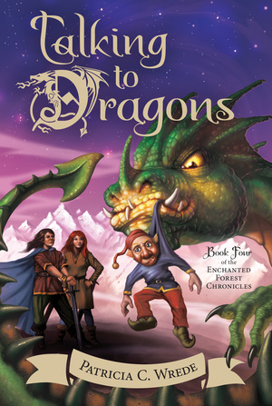 Talking to Dragons, 4 by Patricia C. Wrede