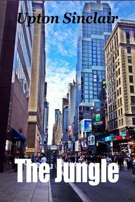 The Jungle by Upton Sinclair