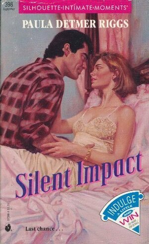 Silent Impact by Paula Detmer Riggs