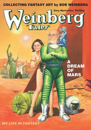 Weinberg Tales by Robert E. Weinberg, Robert T. Garcia