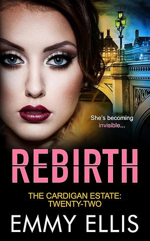 Rebirth by Emmy Ellis