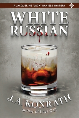 White Russian by J.A. Konrath