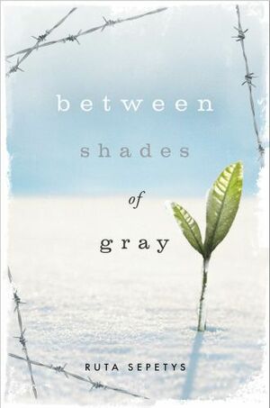 Between Shades of Grey by Ruta Sepetys