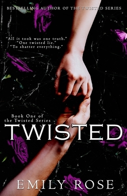 Twisted by Emily Rose