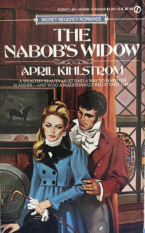 The Nabob's Widow by April Kihlstrom