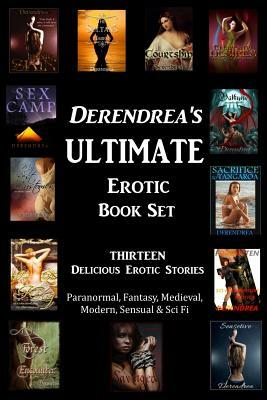 Derendrea's Ultimate Erotic Book Set by Derendrea