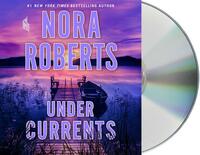 Under Currents by Nora Roberts