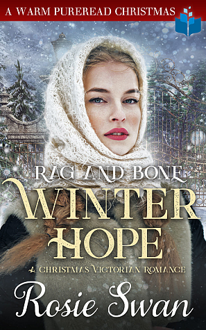 Rag and Bone Winter Hope by Rosie Swan, Rosie Swan