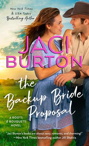 The Backup Bride Proposal by Jaci Burton