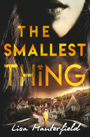 The Smallest Thing by Lisa Manterfield