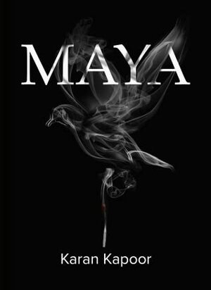 Maya by Karan Kapoor