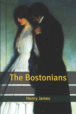 The Bostonians by Henry James