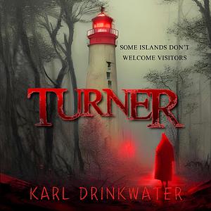 Turner by Karl Drinkwater